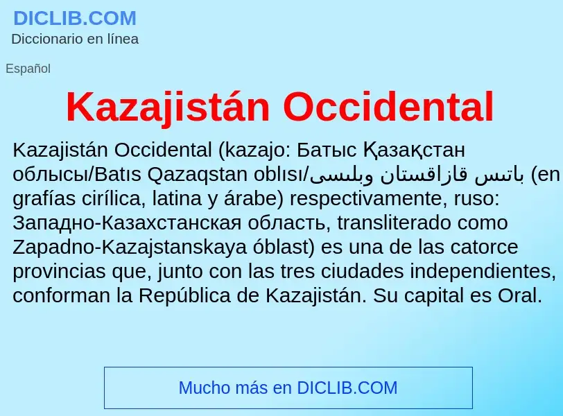 ¿Qué es Kazajistán Occidental? - significado y definición