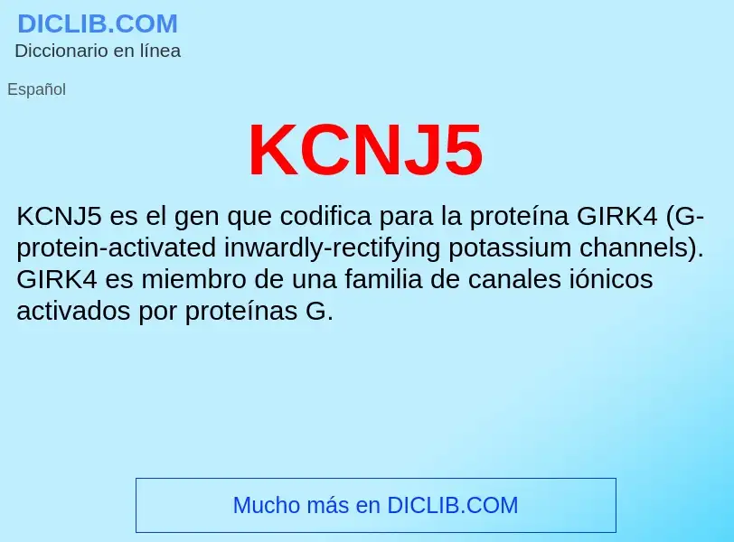 Что такое KCNJ5 - определение