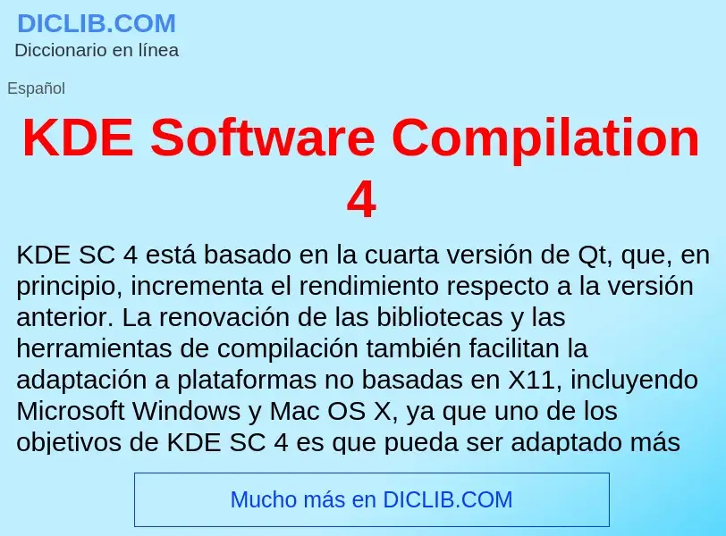 Qu'est-ce que KDE Software Compilation 4 - définition