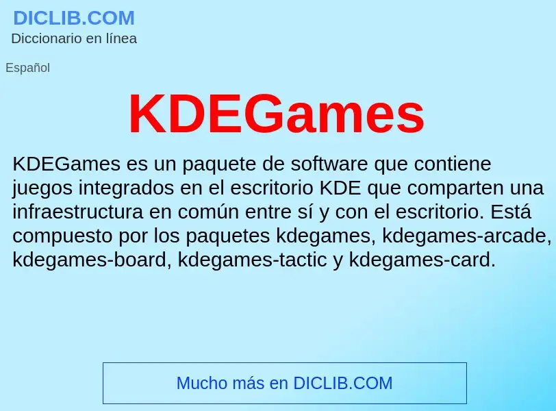 Что такое KDEGames - определение