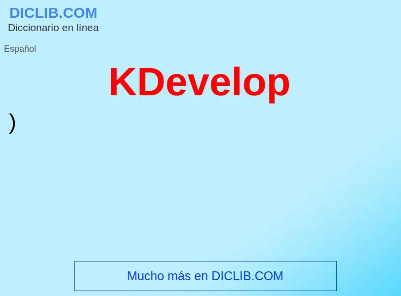 Что такое KDevelop - определение