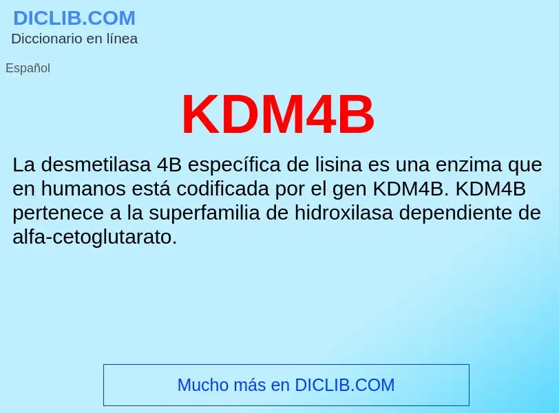 Что такое KDM4B - определение