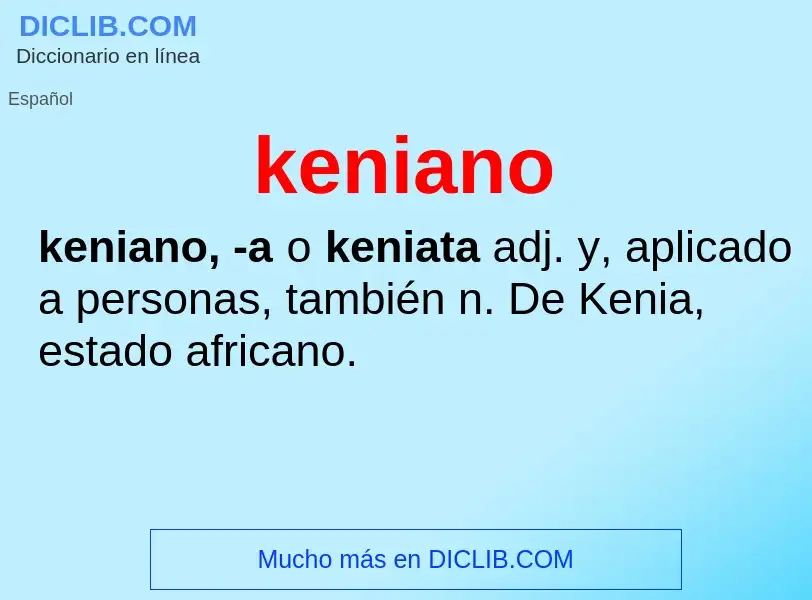 What is keniano - definition