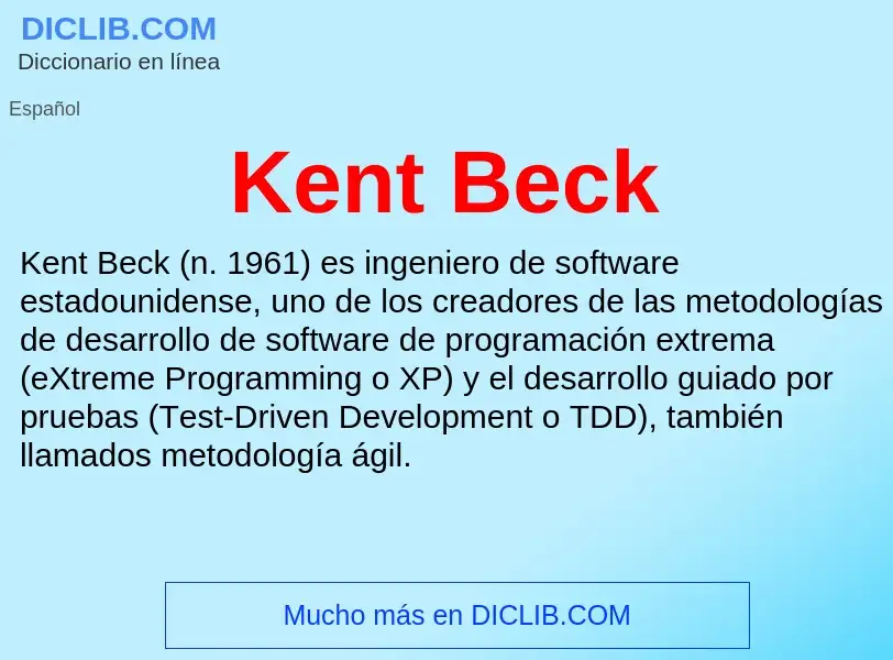 O que é Kent Beck - definição, significado, conceito