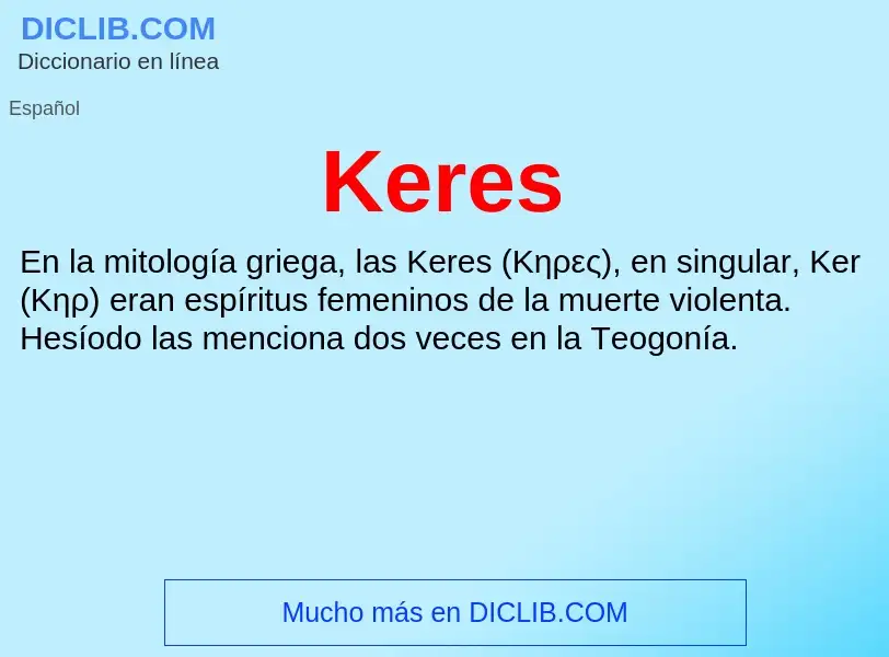 ¿Qué es Keres? - significado y definición