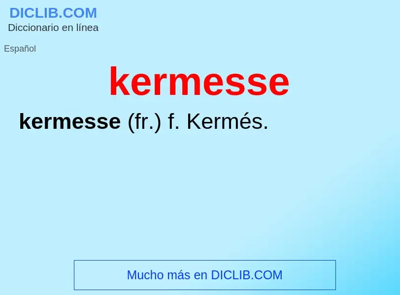 Что такое kermesse - определение