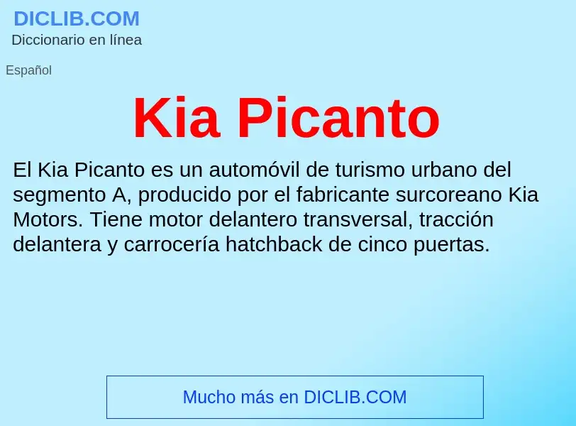 Что такое Kia Picanto - определение