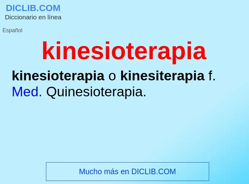 Τι είναι kinesioterapia - ορισμός