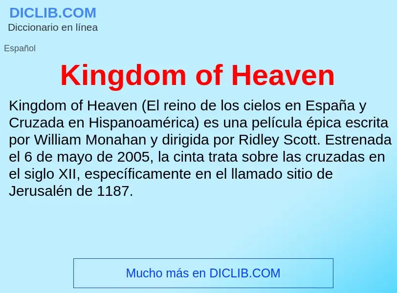 ¿Qué es Kingdom of Heaven? - significado y definición