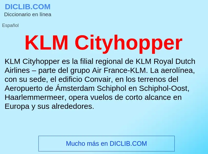 Что такое KLM Cityhopper - определение