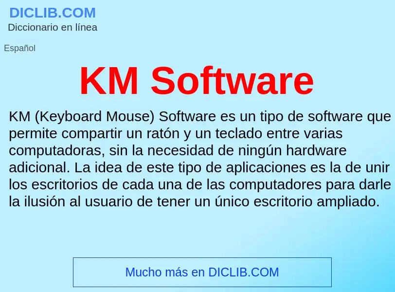 Что такое KM Software - определение