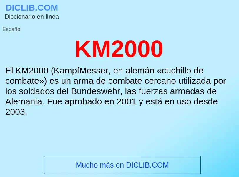 What is KM2000 - definition