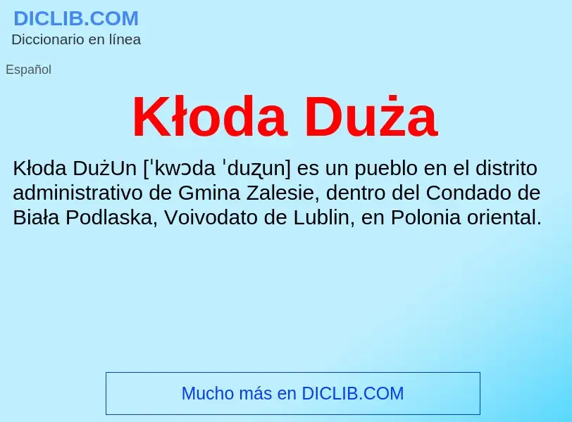 Τι είναι Kłoda Duża - ορισμός