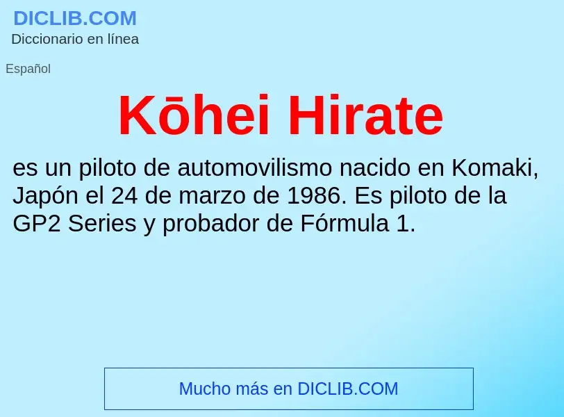 Τι είναι Kōhei Hirate - ορισμός