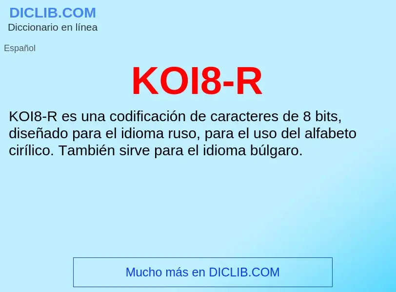 What is KOI8-R - definition