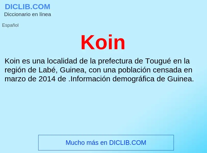 ¿Qué es Koin? - significado y definición