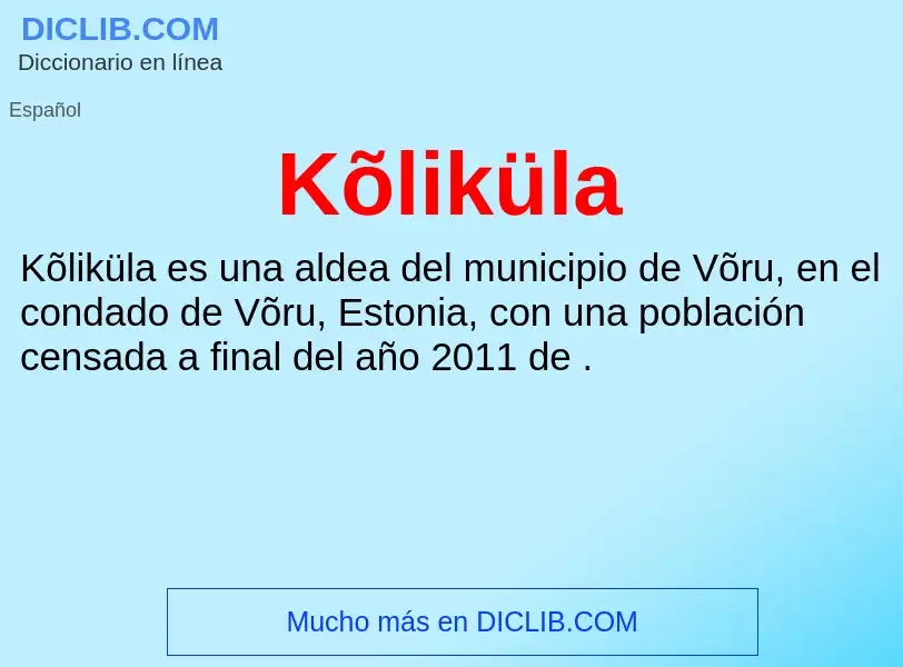 What is Kõliküla - definition