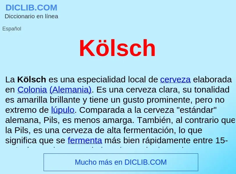 What is Kölsch  - definition