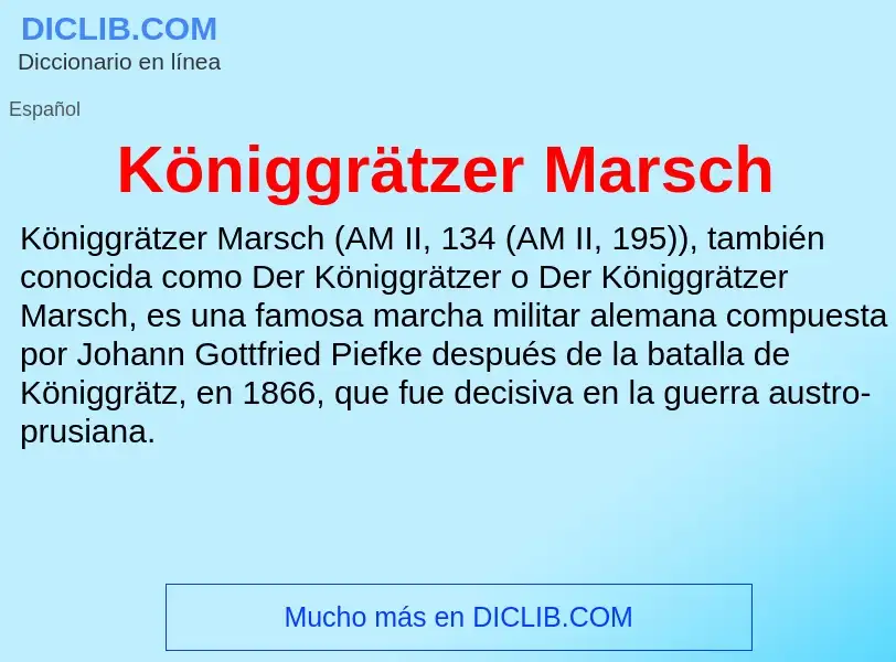 What is Königgrätzer Marsch - definition