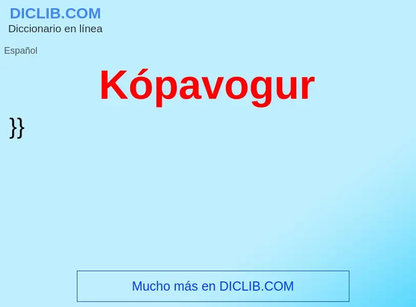 Τι είναι Kópavogur - ορισμός