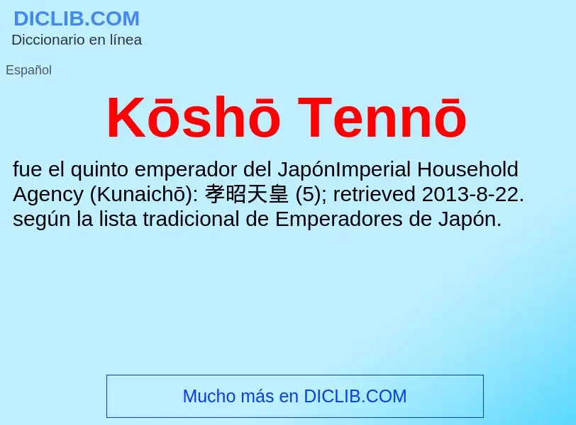 Τι είναι Kōshō Tennō - ορισμός