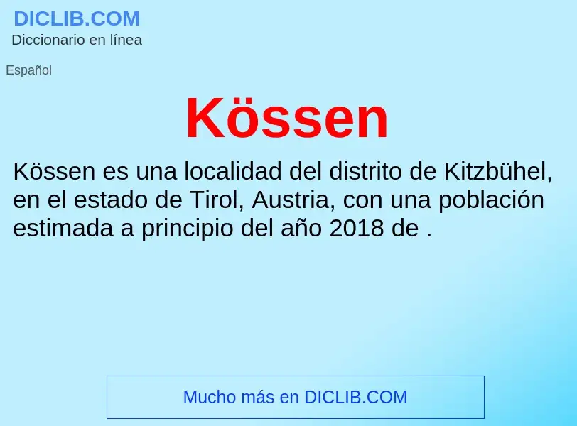 What is Kössen - definition