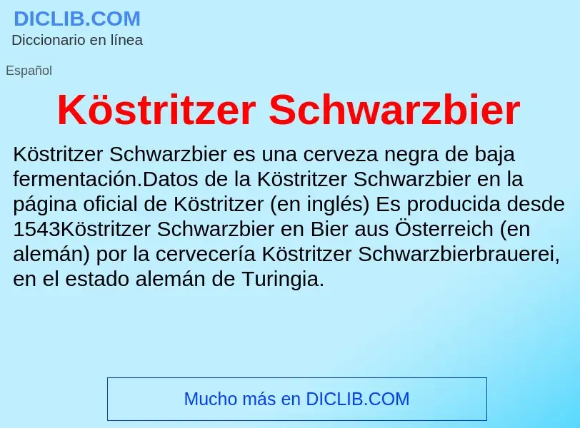 Τι είναι Köstritzer Schwarzbier - ορισμός