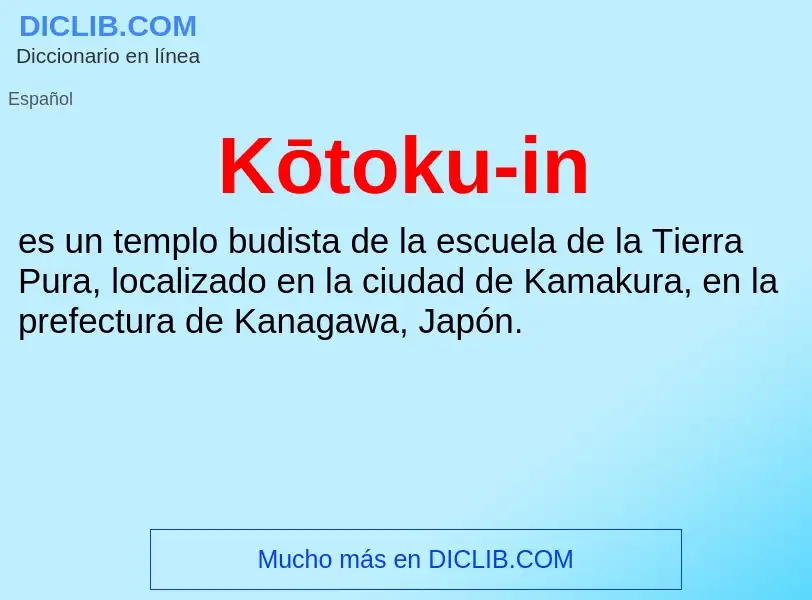 Qu'est-ce que Kōtoku-in - définition