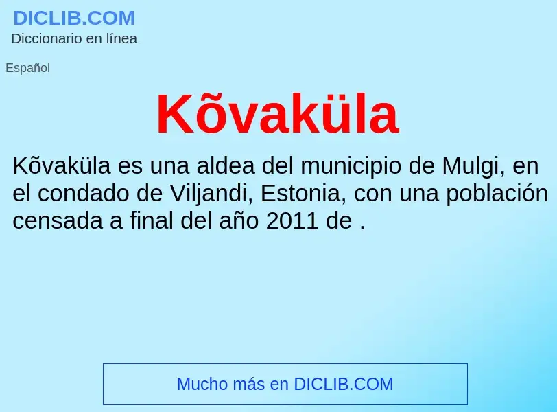 What is Kõvaküla - definition