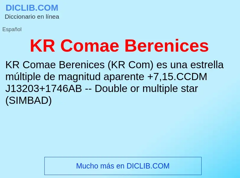 Что такое KR Comae Berenices - определение