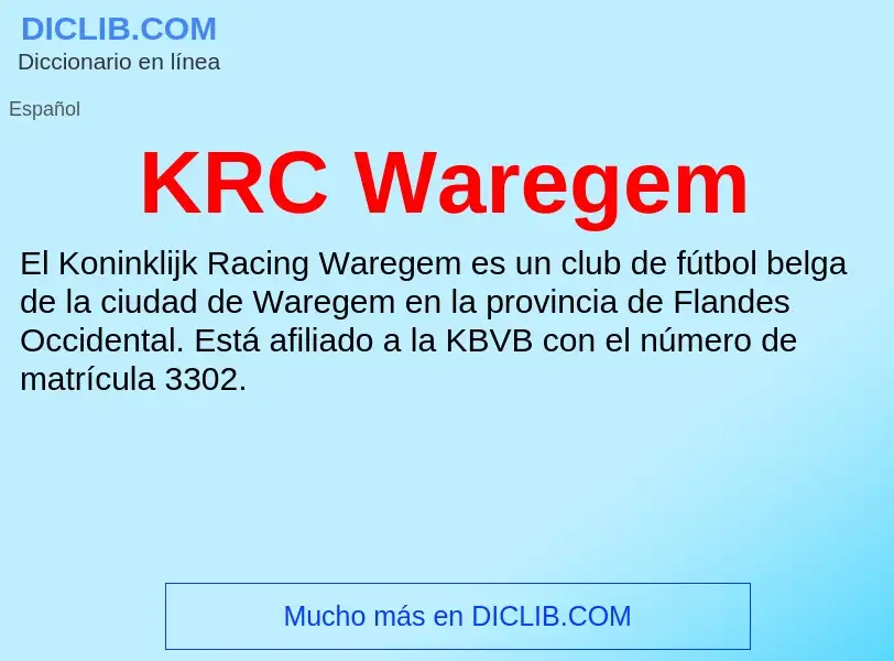 Что такое KRC Waregem - определение