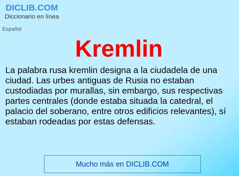 Что такое Kremlin - определение