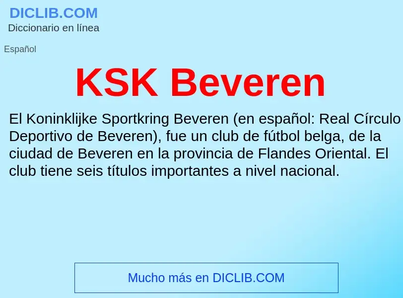 Qu'est-ce que KSK Beveren - définition