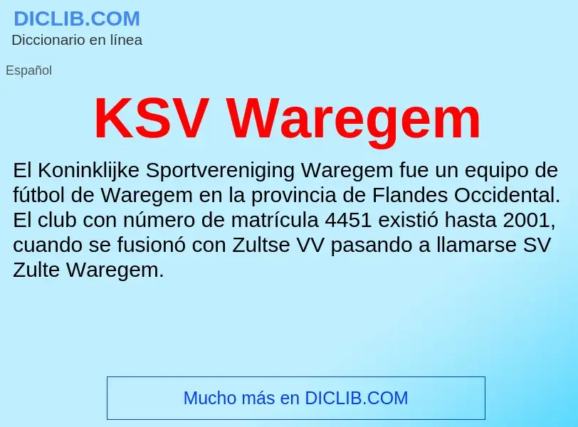 Τι είναι KSV Waregem - ορισμός