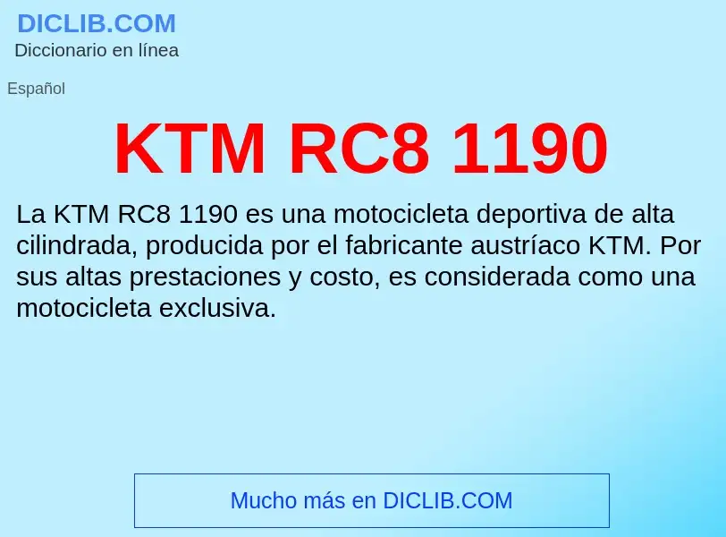 Qu'est-ce que KTM RC8 1190 - définition