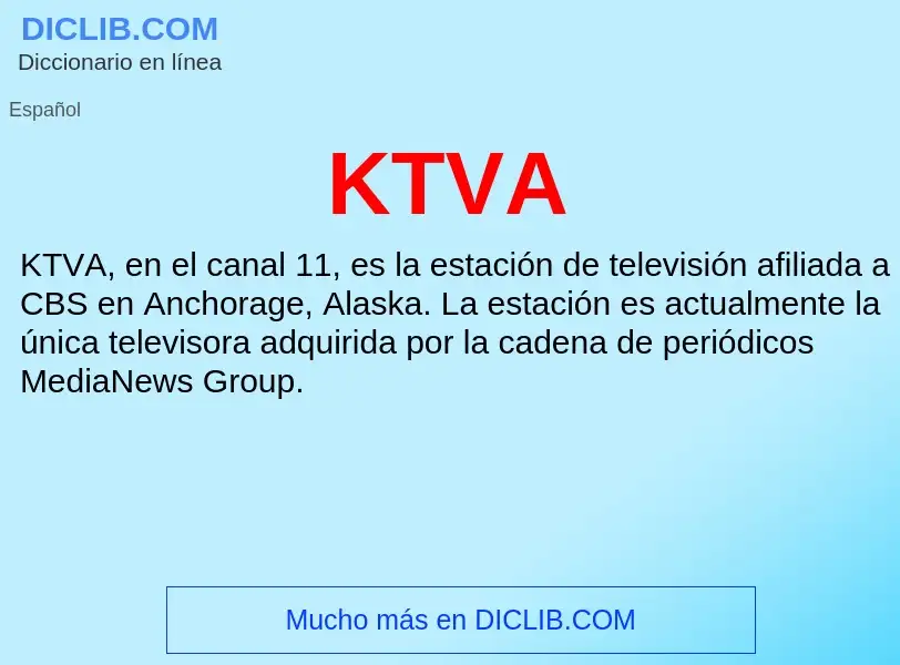 What is KTVA - definition