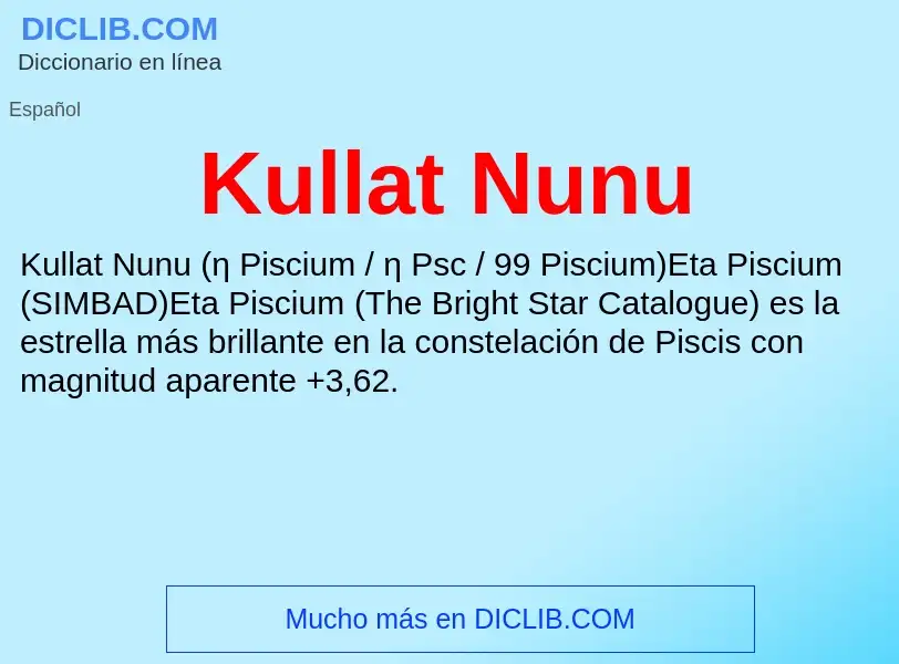 ¿Qué es Kullat Nunu? - significado y definición