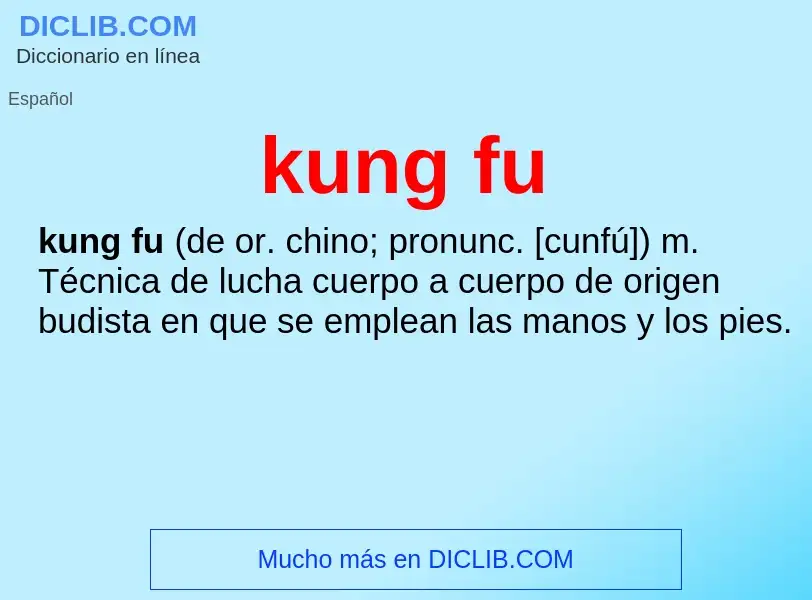 ¿Qué es kung fu? - significado y definición