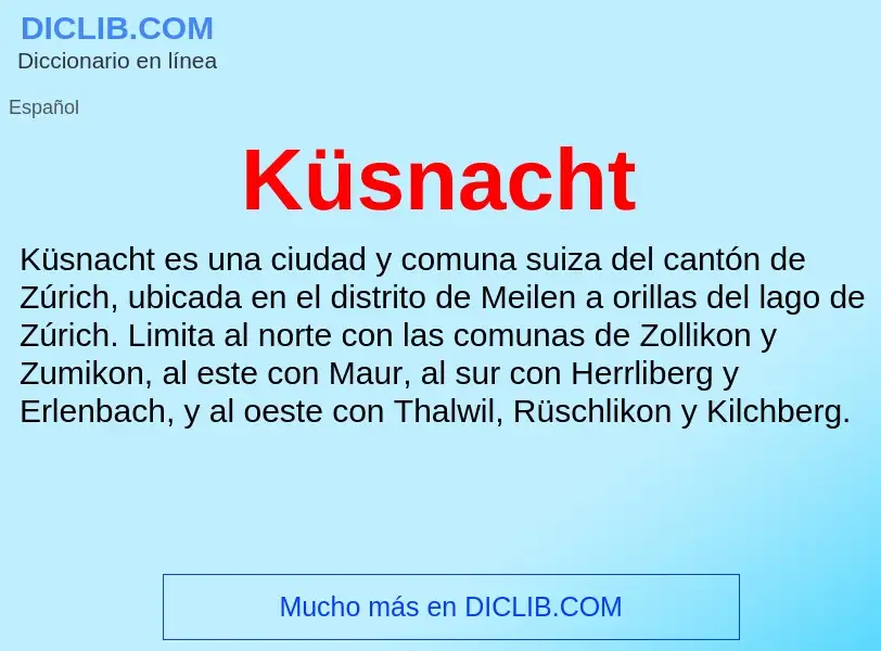 What is Küsnacht - definition