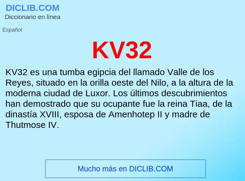 What is KV32 - definition