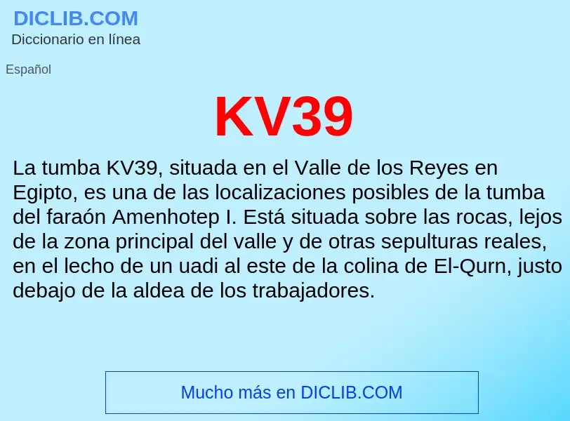 What is KV39 - definition