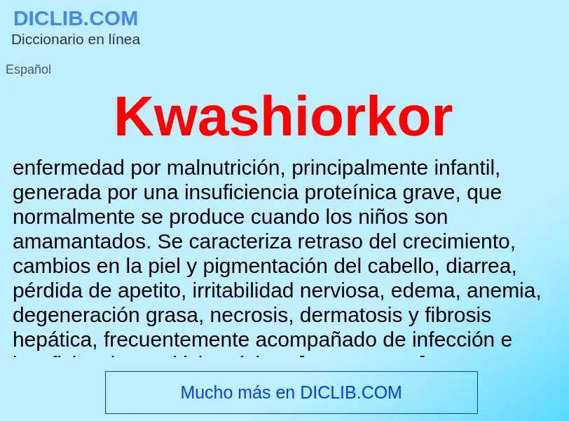 Τι είναι Kwashiorkor - ορισμός