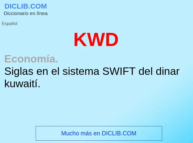 What is KWD - definition