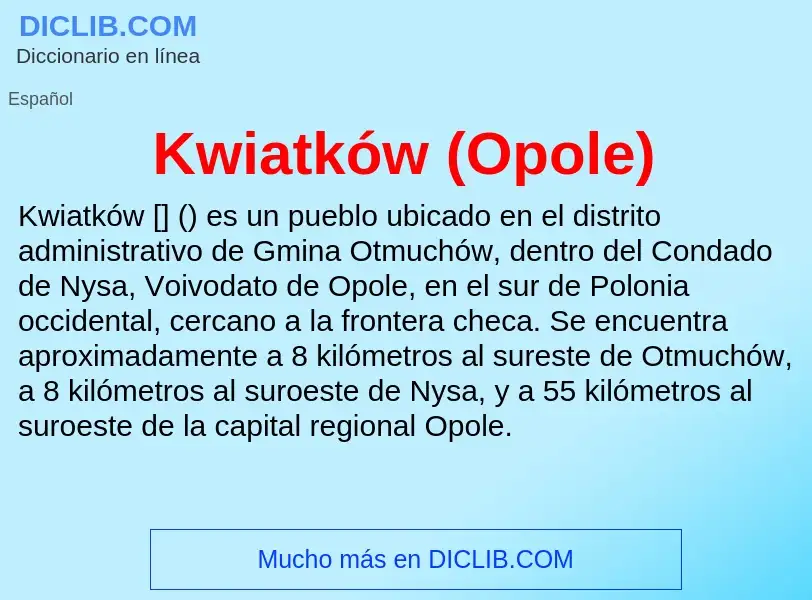 Τι είναι Kwiatków (Opole) - ορισμός