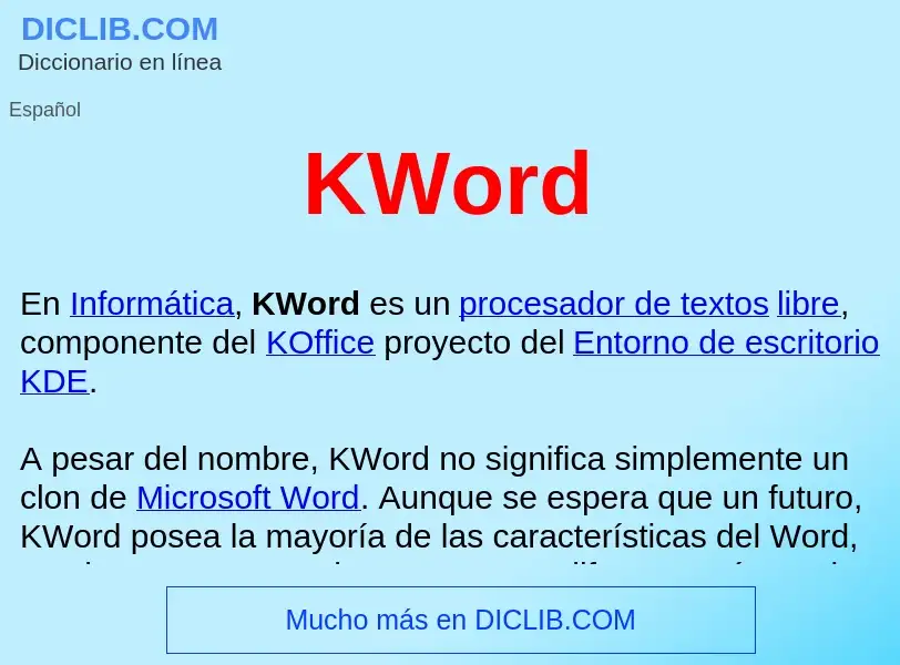 Qu'est-ce que KWord  - définition