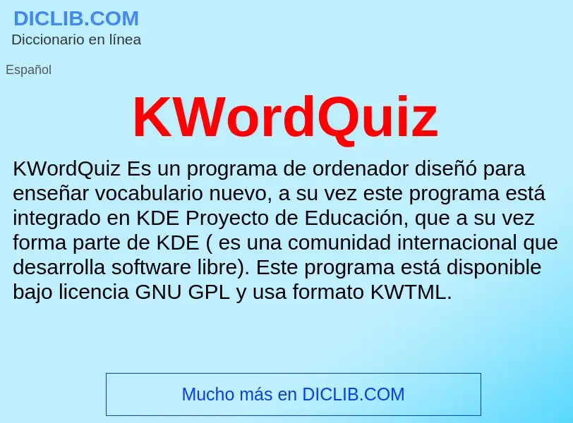 Qu'est-ce que KWordQuiz - définition