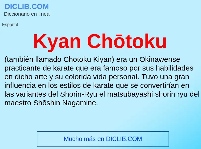 Τι είναι Kyan Chōtoku - ορισμός