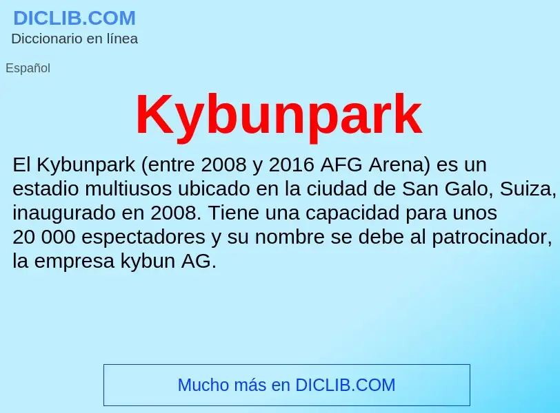 Τι είναι Kybunpark - ορισμός