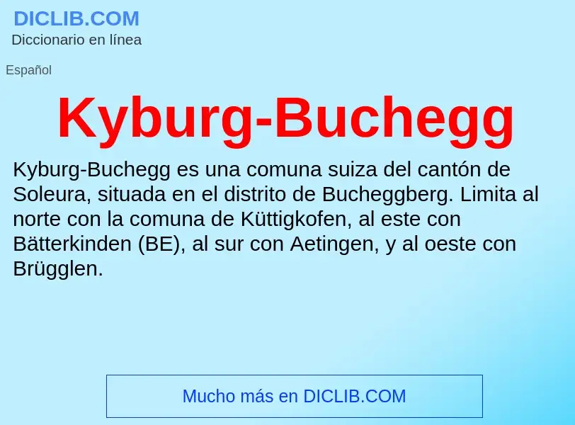 Τι είναι Kyburg-Buchegg - ορισμός