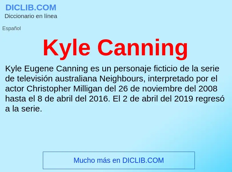 Τι είναι Kyle Canning - ορισμός